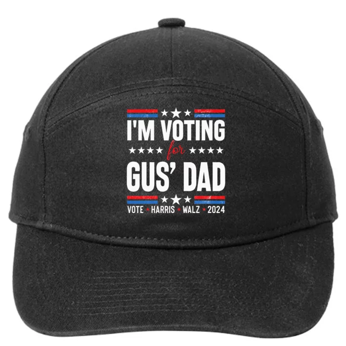 IM Voting For Gus Dad 7-Panel Snapback Hat