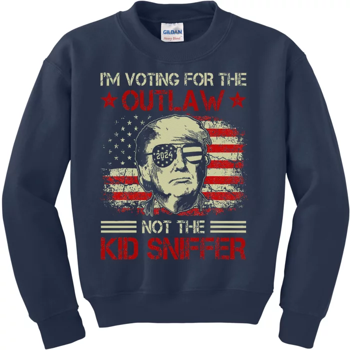 IM Voting For The Outlaw Not The Sniffer Trump 2024 Kids Sweatshirt