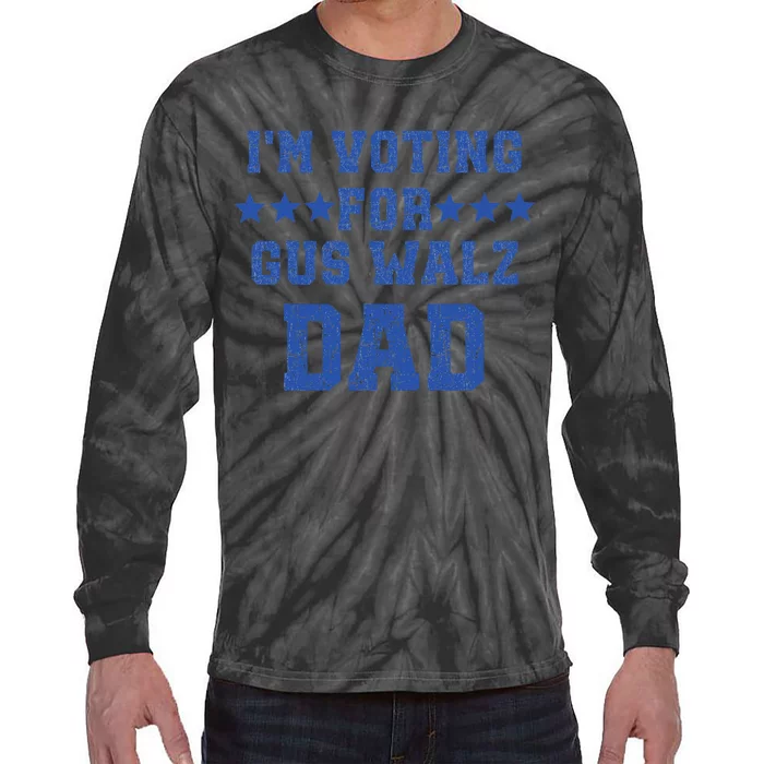 IM Voting For Gus Walz Dad Harris Walz Tie-Dye Long Sleeve Shirt