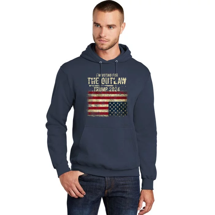 IM Voting For The Outlaw Trump 2024 Upsidedown Flag Tall Hoodie