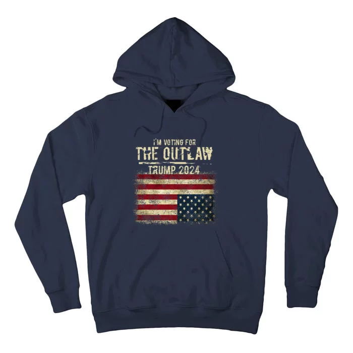 IM Voting For The Outlaw Trump 2024 Upsidedown Flag Tall Hoodie