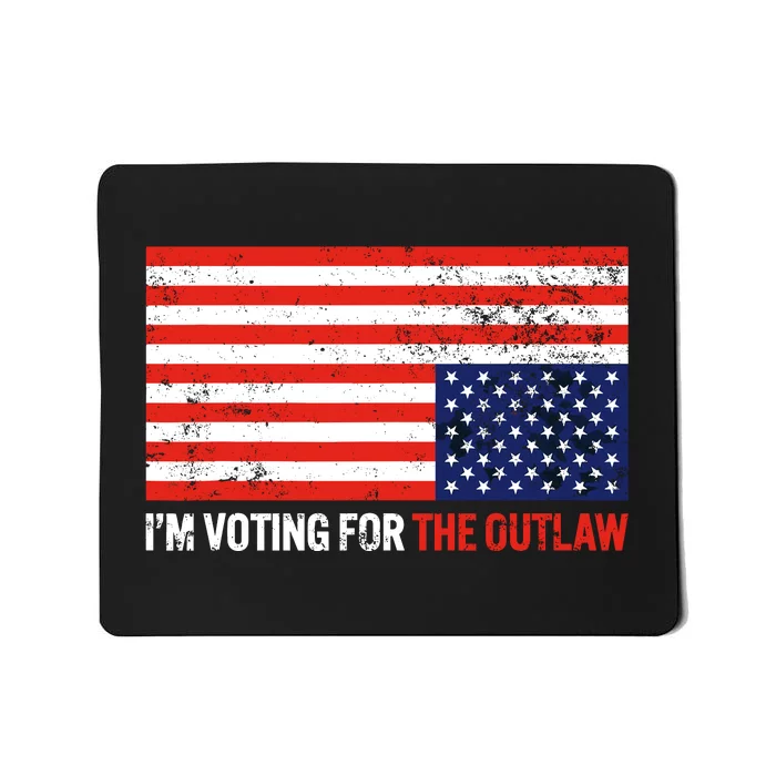 Im Voting For The Outlaw Funny Trump Maga 2024 Mousepad