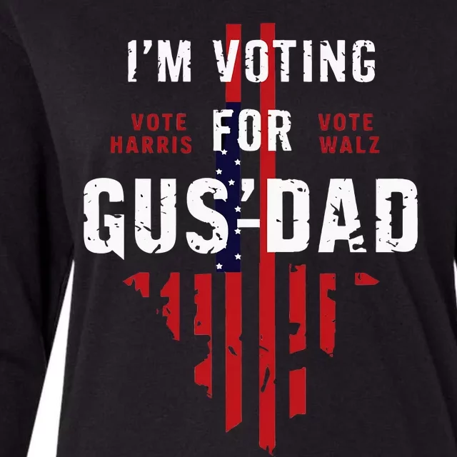 IM Voting For Gus Dad Womens Cotton Relaxed Long Sleeve T-Shirt