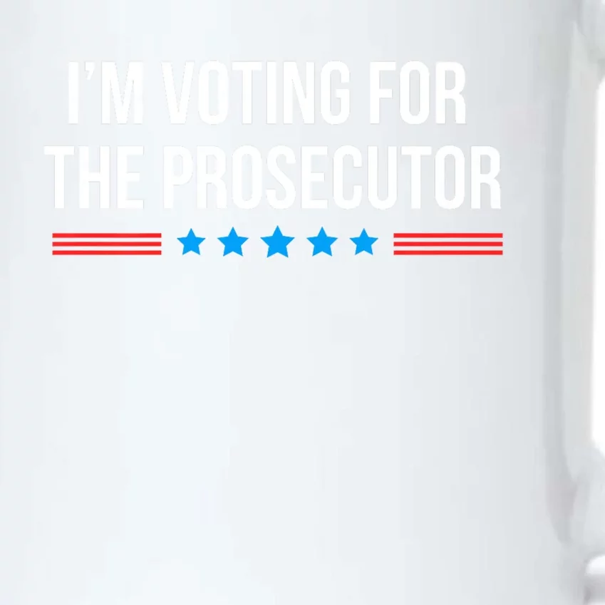 I’M Voting For The Prosecutor Black Color Changing Mug