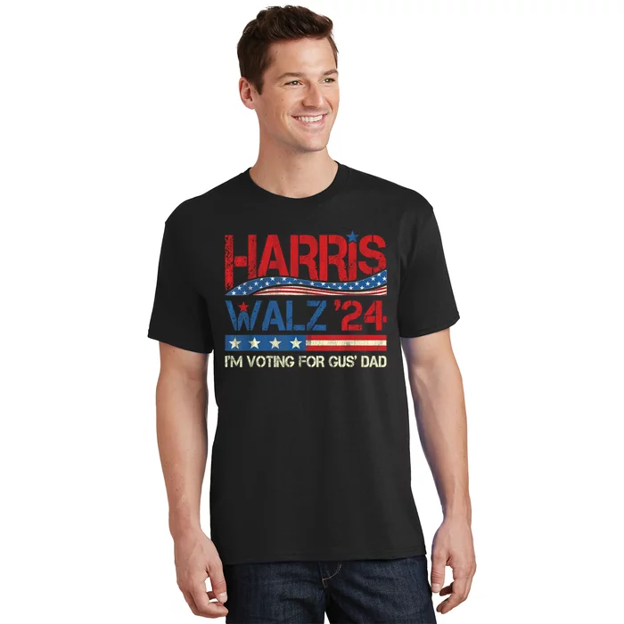 IM Voting For Gus Walz Dad Harris Walz 2024 T-Shirt