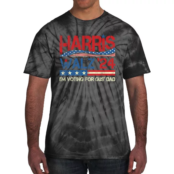 IM Voting For Gus Walz Dad Harris Walz 2024 Tie-Dye T-Shirt