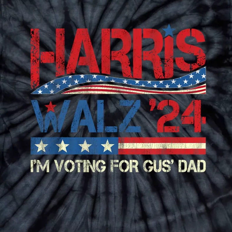 IM Voting For Gus Walz Dad Harris Walz 2024 Tie-Dye T-Shirt