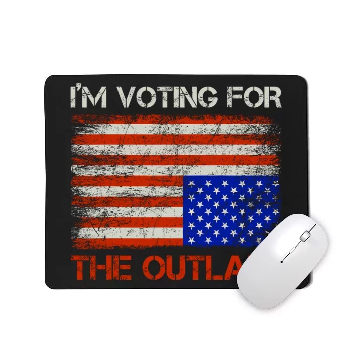 Im Voting For The Outlaw Funny Trump Maga 2024 Mousepad