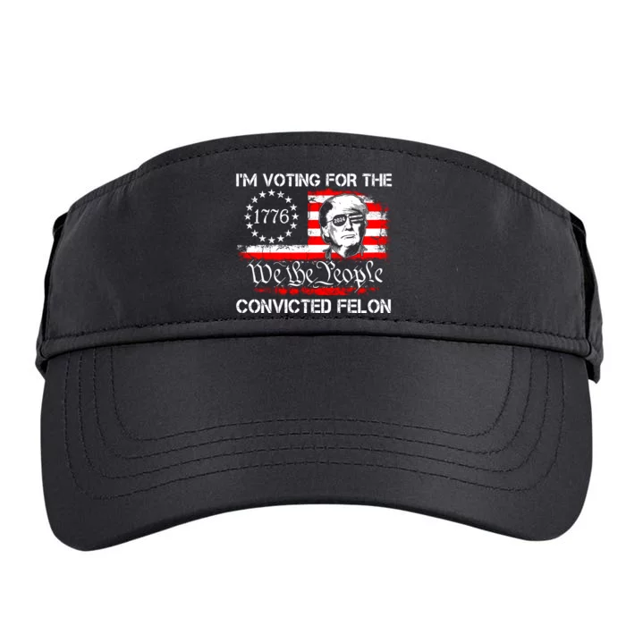 IM Voting For The Convicted Felon 2024 Funny Trump Adult Drive Performance Visor