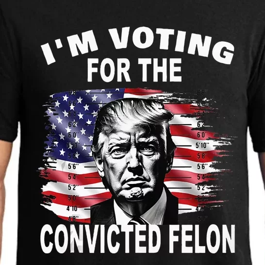 IM Voting For The Convicted Felon 2024 Pajama Set