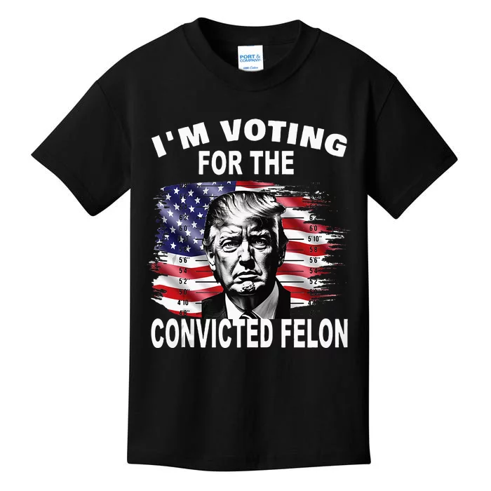 IM Voting For The Convicted Felon 2024 Kids T-Shirt