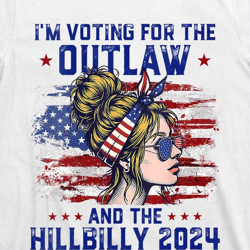 Im Voting For The Outlaw And The Hillbilly 2024 Us Flag T-Shirt