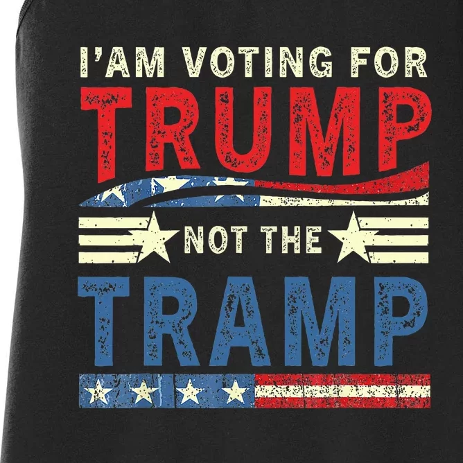 IM Voting For Trump Not The Tramp Women's Racerback Tank