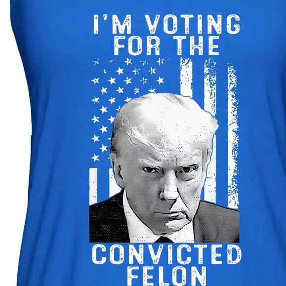 IM Voting For The Convicted Felon Ladies Essential Flowy Tank