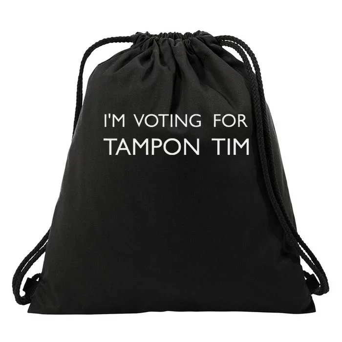 IM Voting For Tampon Tim Walz Vice President Support 2024 Drawstring Bag