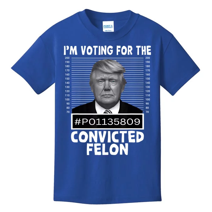 IM Voting For The Convicted Felon Trump Mugshot Pro Trump Kids T-Shirt