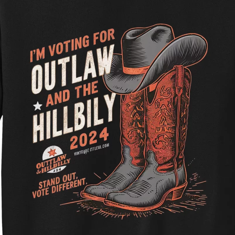 Im Voting For The Outlaw And The Hillbilly 2024 Retro Tall Sweatshirt