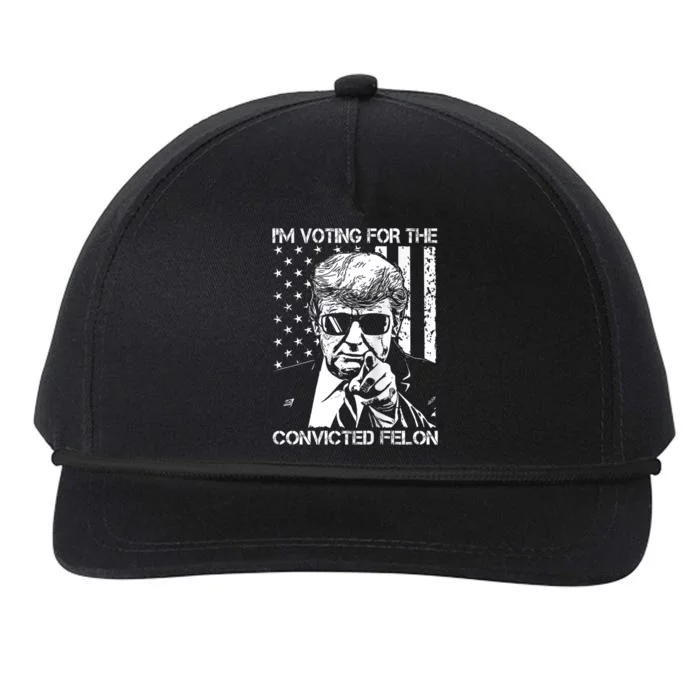 IM Voting For The Convicted Felon Funny Trump 2024 Snapback Five-Panel Rope Hat