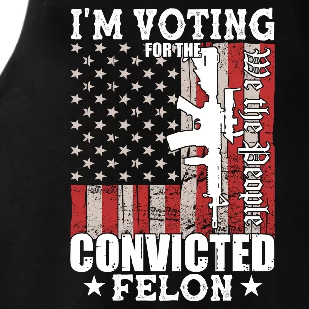 Im Voting For The Convicted Felon We The People Usa Flag Ladies Tri-Blend Wicking Tank