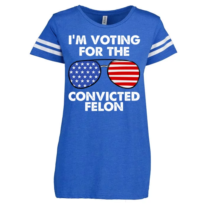 Im Voting For The Convicted Felon Pro Trump Usa Enza Ladies Jersey Football T-Shirt