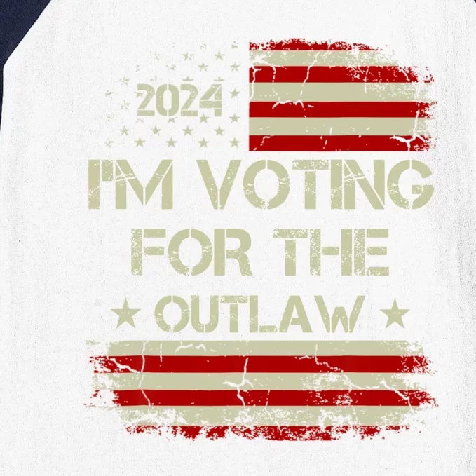 IM Voting For The Outlaw Wanted For President Trump 2024 Baseball Sleeve Shirt