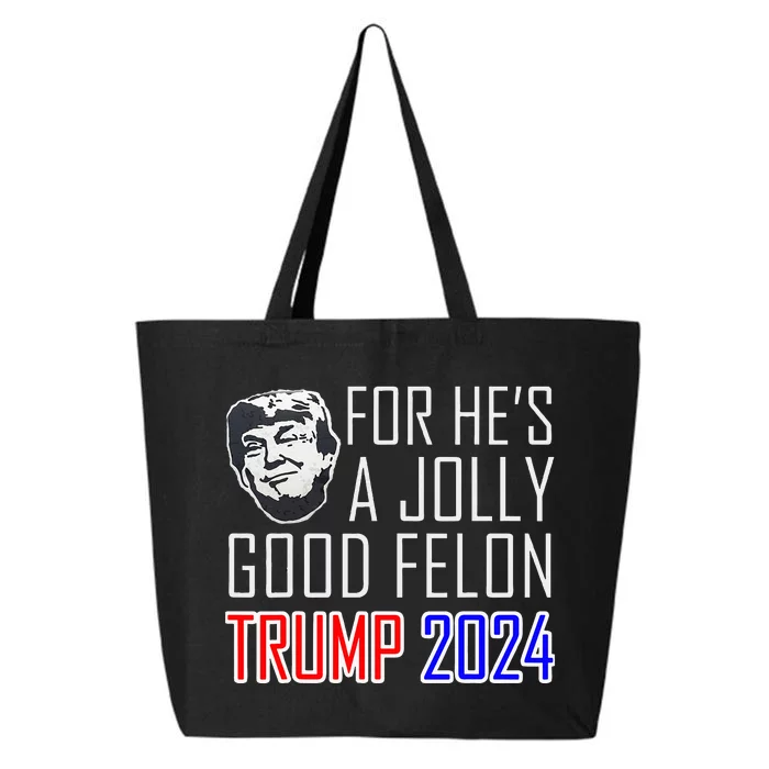 Im Voting For The Convicted Felon Pro Trump 2024 25L Jumbo Tote