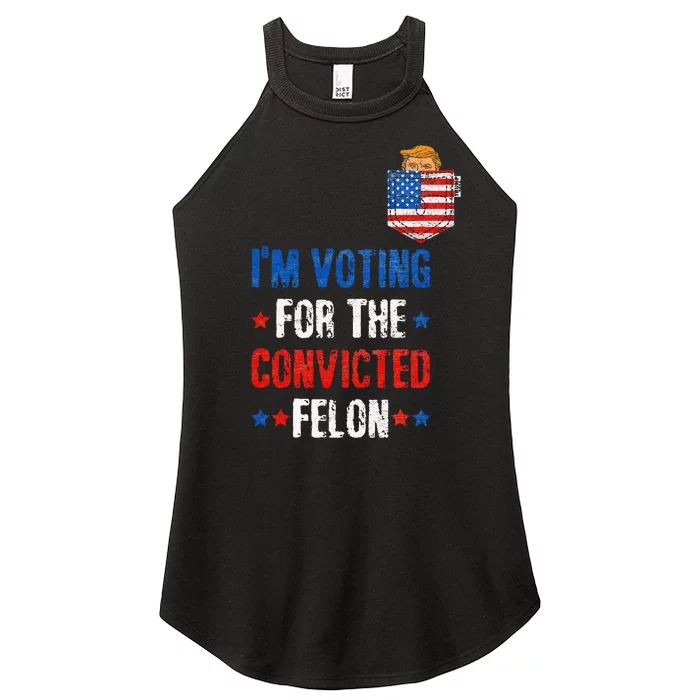 IM Voting For The Convicted Felon Women’s Perfect Tri Rocker Tank