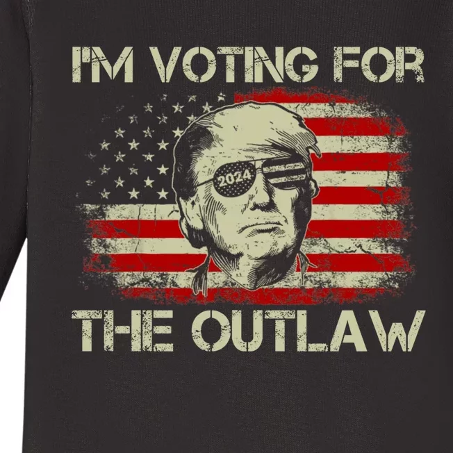 IM Voting For The Outlaw Wanted For President Trump 2024 Baby Long Sleeve Bodysuit