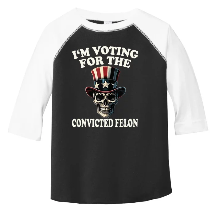 IM Voting For The Convicted Felon Skull Pro Trump Usa Toddler Fine Jersey T-Shirt