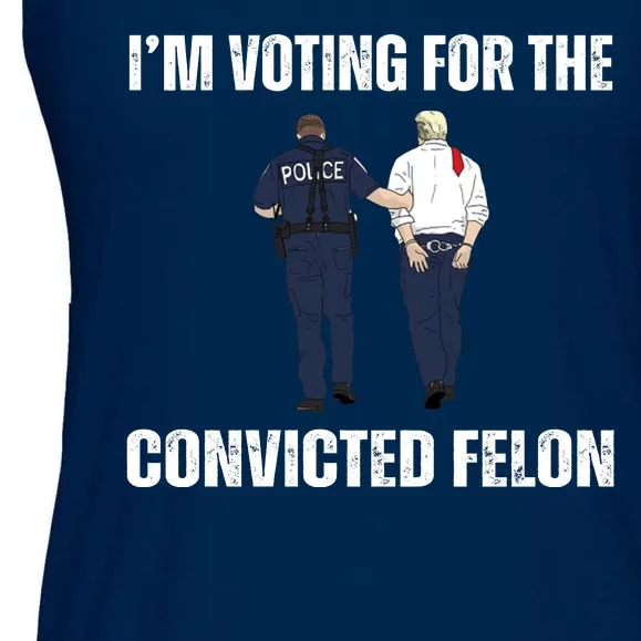 Im Voting For The Convicted Felon Funny Pro Trump 2024 Ladies Essential Flowy Tank