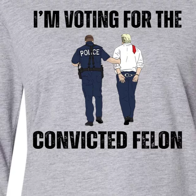 Im Voting For The Convicted Felon Funny Pro Trump 2024 Womens Cotton Relaxed Long Sleeve T-Shirt