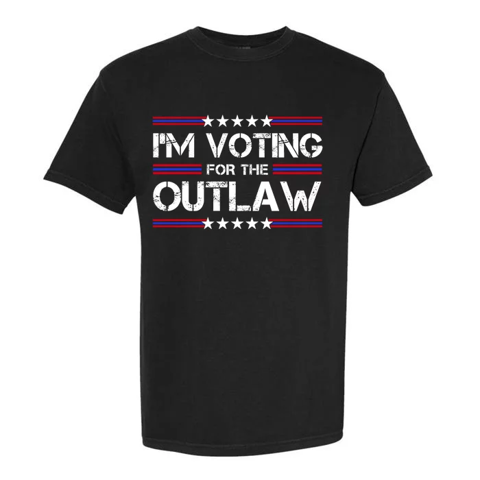 IM Voting For The Outlaw Wanted For President Trump 2024 Garment-Dyed Heavyweight T-Shirt