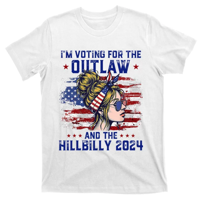 Im Voting For The Outlaw And The Hillbilly 2024 Us Flag Trump Vance 2024 T-Shirt