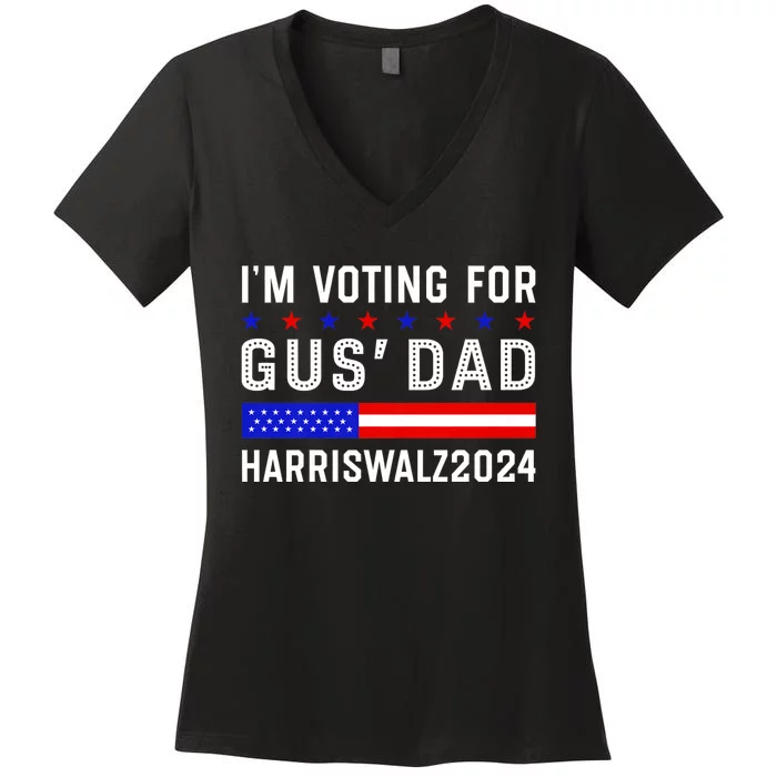 IM Voting For Gus Dad Kamala Harris Tim Walz 2024 Women's V-Neck T-Shirt