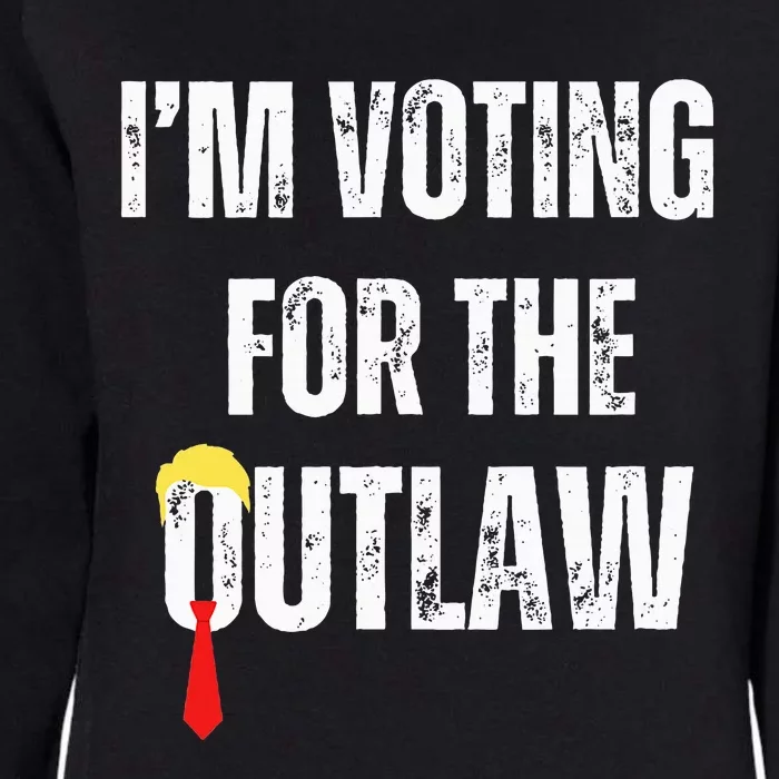 IM Voting For The Outlaw 2024 Womens California Wash Sweatshirt