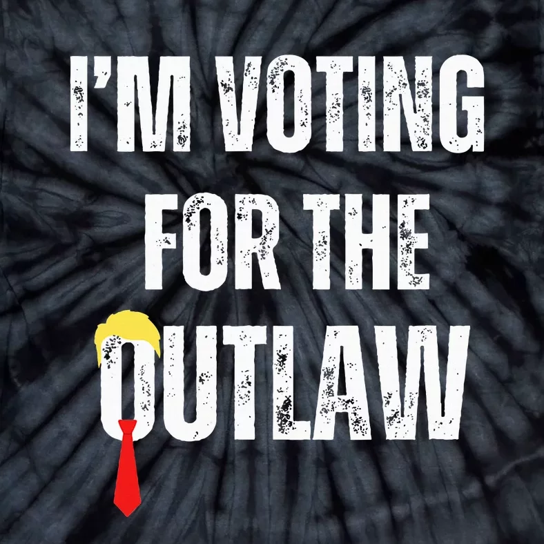 IM Voting For The Outlaw 2024 Tie-Dye T-Shirt