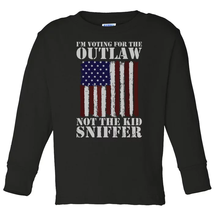 Im Voting For The Outlaw Not The Sniffer July 4th Flag Toddler Long Sleeve Shirt