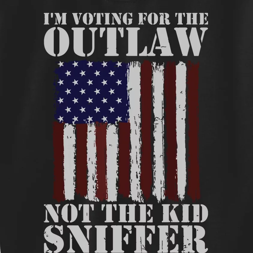 Im Voting For The Outlaw Not The Sniffer July 4th Flag Kids Sweatshirt