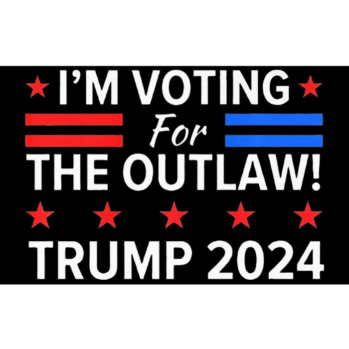 IM Voting For The Outlaw Funny Pro Trump 2024 Election Bumper Sticker