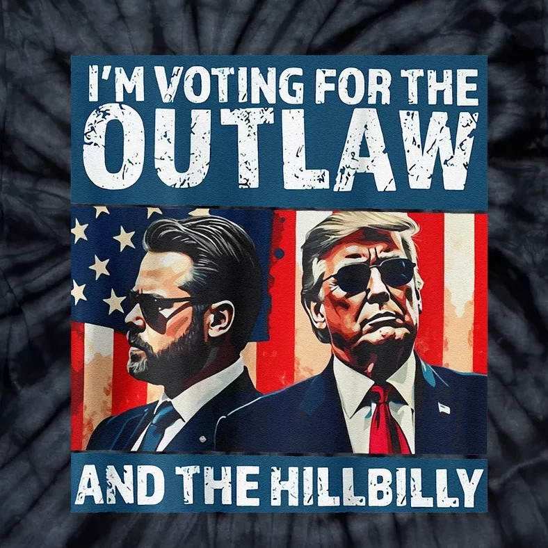 IM Voting For The Outlaw And The Hillbilly 2024 On Back Tie-Dye T-Shirt