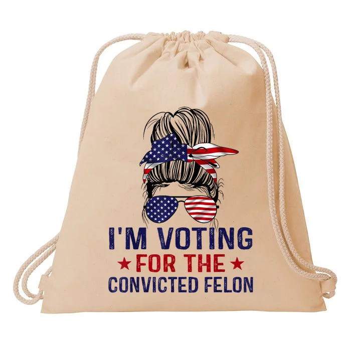 IM Voting For The Convicted Felon Drawstring Bag