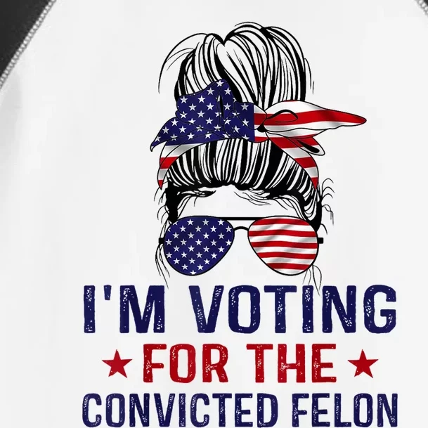 IM Voting For The Convicted Felon Toddler Fine Jersey T-Shirt