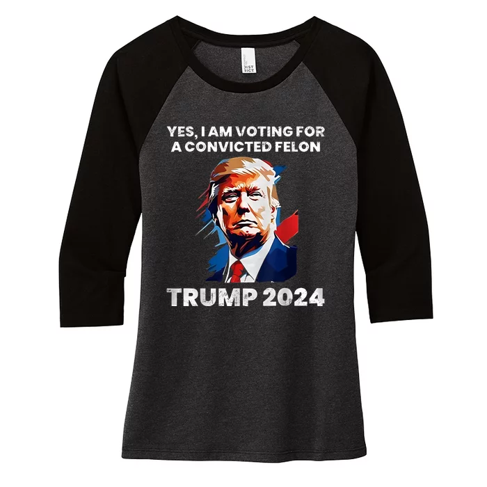 IM Voting For The Convicted Felon For President 2024 Women's Tri-Blend 3/4-Sleeve Raglan Shirt