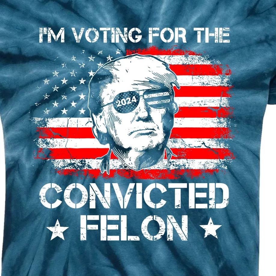 IM Voting For The Convicted Felon 2024 Kids Tie-Dye T-Shirt