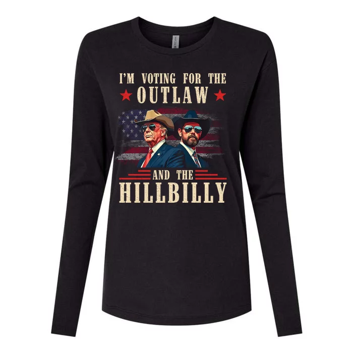 IM Voting For The Outlaw And The Hillbilly Trump Vance 2024 Womens Cotton Relaxed Long Sleeve T-Shirt