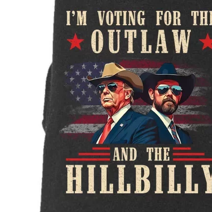 IM Voting For The Outlaw And The Hillbilly Trump Vance 2024 Doggie 3-End Fleece Hoodie