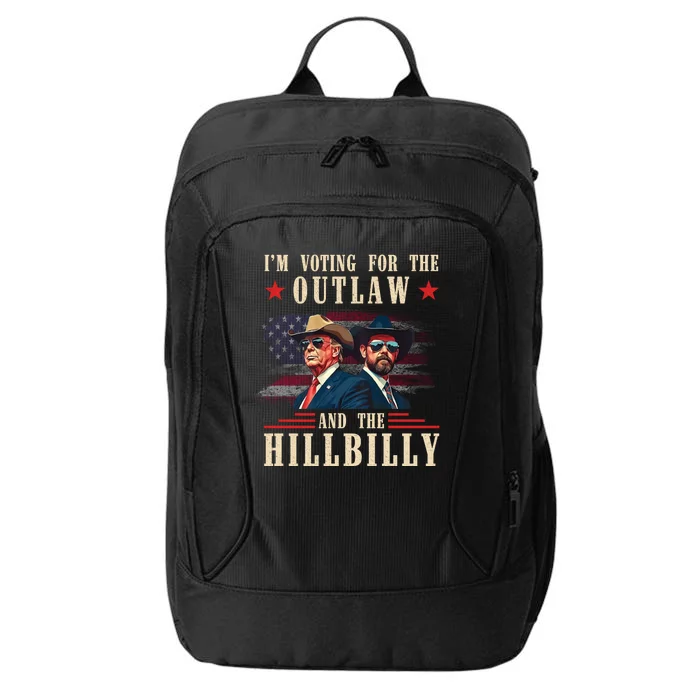 IM Voting For The Outlaw And The Hillbilly Trump Vance 2024 City Backpack