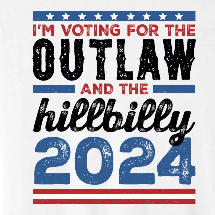 Im Voting For The Outlaw And The Hillbilly 2024 Vintage Election ChromaSoft Performance T-Shirt