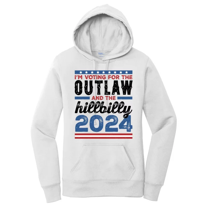 Im Voting For The Outlaw And The Hillbilly 2024 Vintage Election Women's Pullover Hoodie