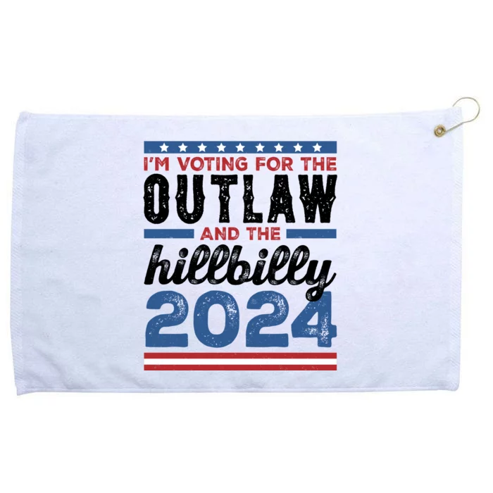 Im Voting For The Outlaw And The Hillbilly 2024 Vintage Election Grommeted Golf Towel